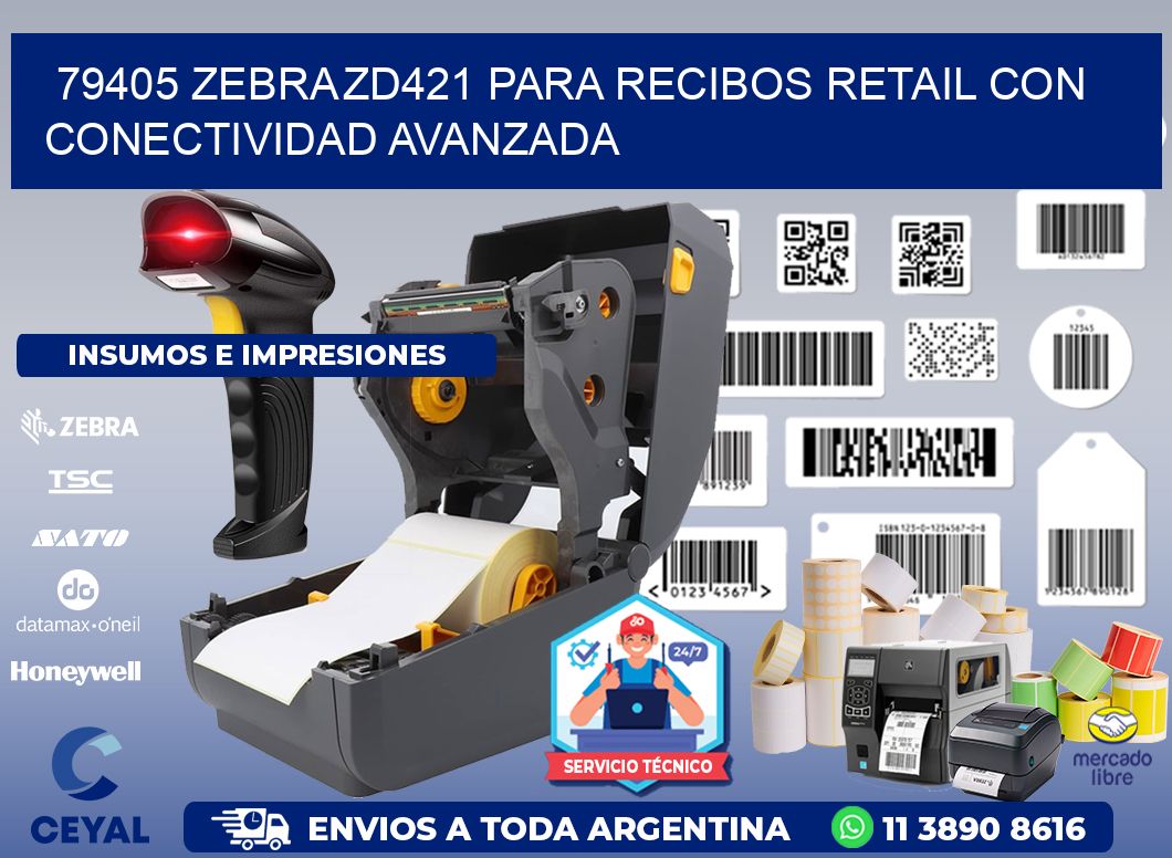 79405 Zebra ZD421 para recibos retail con conectividad avanzada